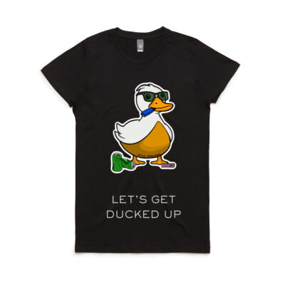 Let's get ducked up - Women's Maple Tee Thumbnail